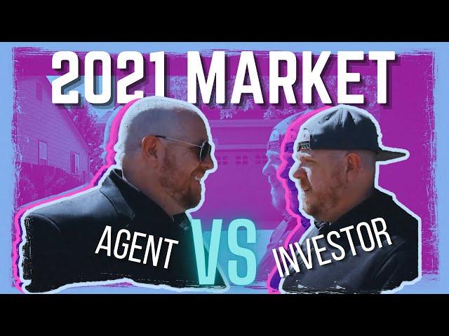 Real Estate Agent vs. Investor | 2021 Housing Market