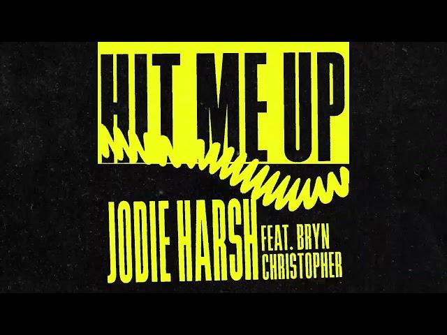 Jodie Harsh - Hit Me Up