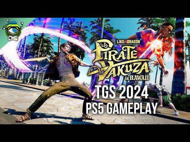 Like a Dragon: Pirate Yakuza in Hawaii | TGS 2024 PS5 Gameplay