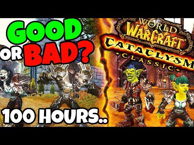 100 Hours of Cataclysm Classic - A Review