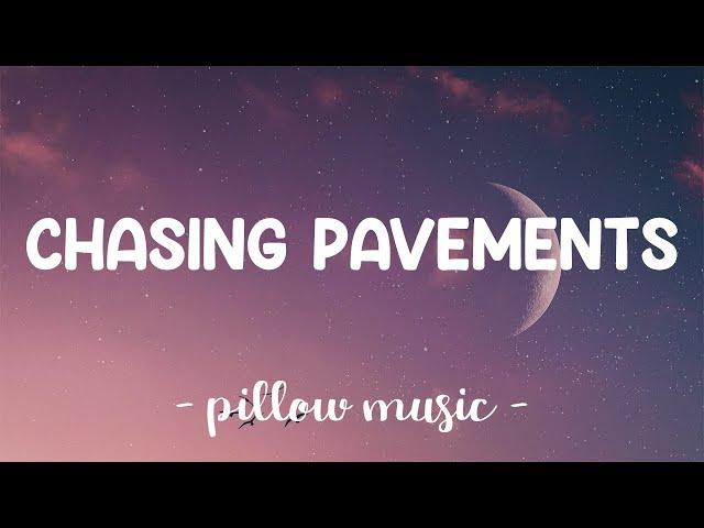 Chasing Pavements - Adele (Lyrics) 