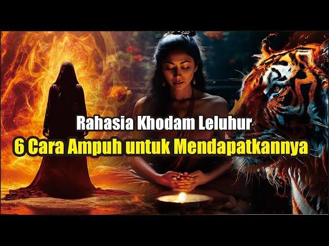 JIWA TERPILIH !!  Rahasia Membangkitkan Khodam Leluhur dalam 6 Langkah Mudah