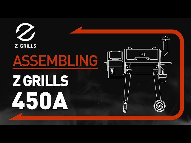 Z Grills 450A Pellet Grill Assembly Video