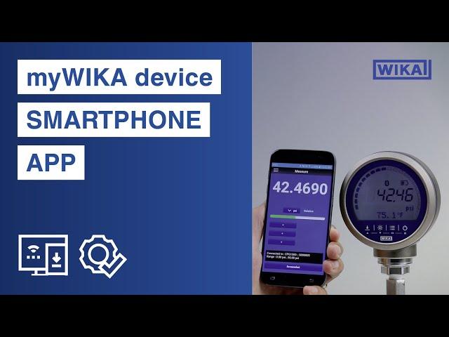 “myWIKA device” smartphone app | Easy pressure calibration