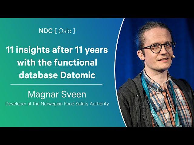 11 insights after 11 years with the functional database Datomic - Magnar Sveen - NDC Oslo 2024