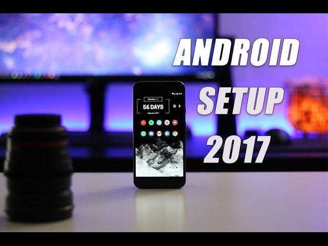 My Custom Android Setup February 2017 | Nova Launcher Setup Explained!
