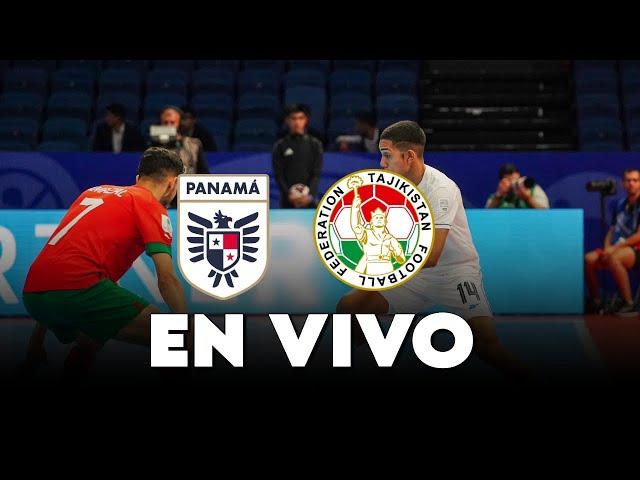 PANAMÁ VS TAJIKISTAN EN VIVO | MUNDIAL FUTSAL