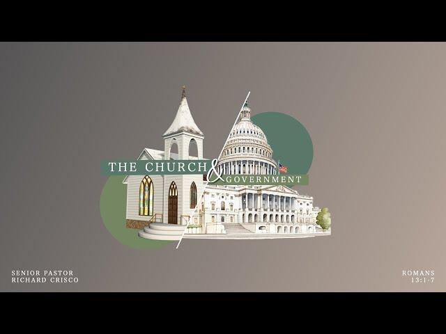 Rochester Christian Church | 10/20/24 | The Church and Government