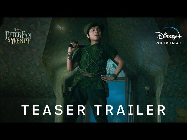 Peter Pan & Wendy | Teaser Trailer | Disney+