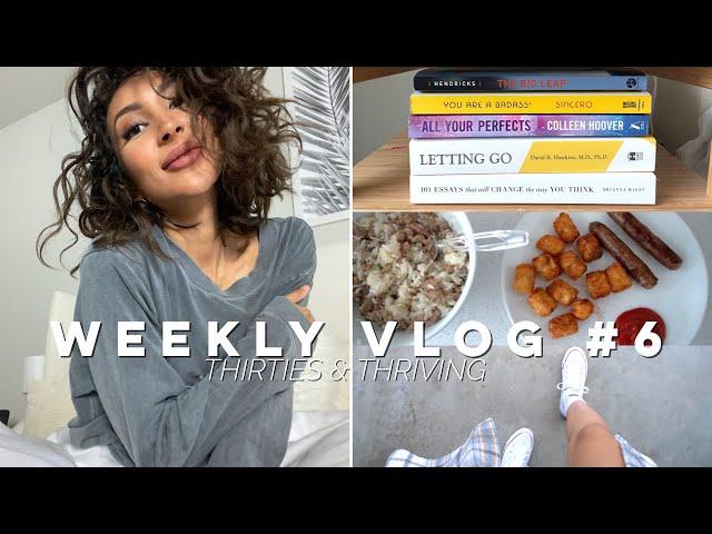 WEEKLY VLOG: day in the life of a girl with no job | 30, UNEMPLOYED, & THRIVING Ep. 6