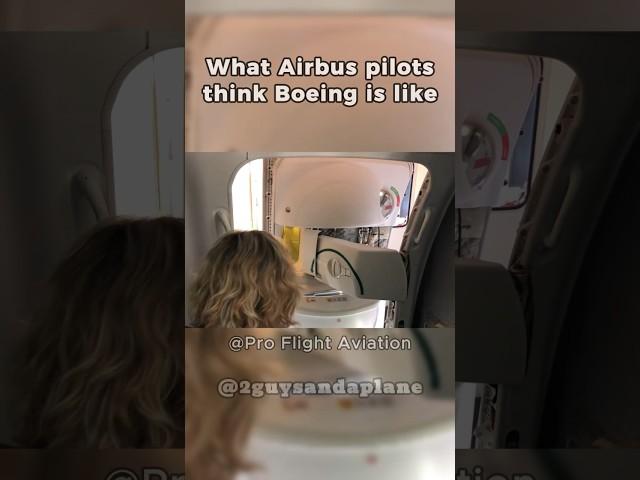 What Airbus Pilots Think Boeing is Like #avgeek #aviation #aircraft #funny #airplanespotting