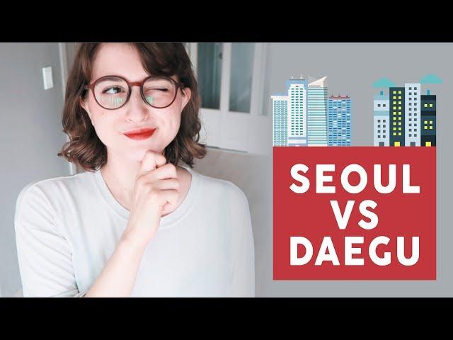 seoul vs daegu || the differences i've noticed [ENG CC]