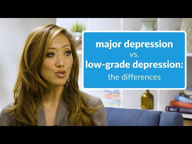 Depression or Low Grade Depression