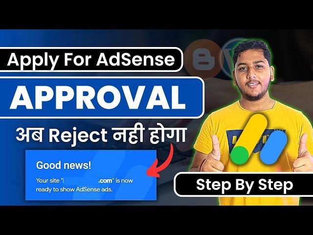 How to Apply For Google AdSense Approval in 2024?