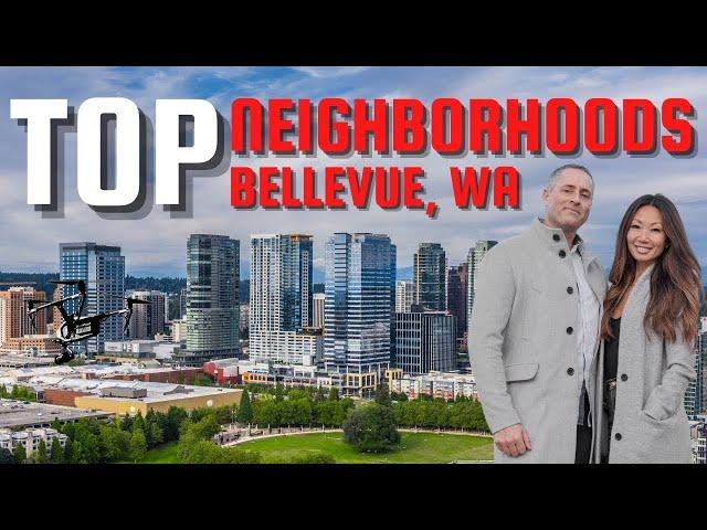 Top Neighborhoods in Bellevue Washington - Where to Live in Bellevue WA