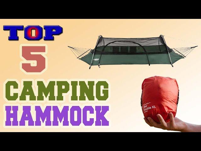 Camping Hammock – Top 5 Best Camping Hammocks in 2022.