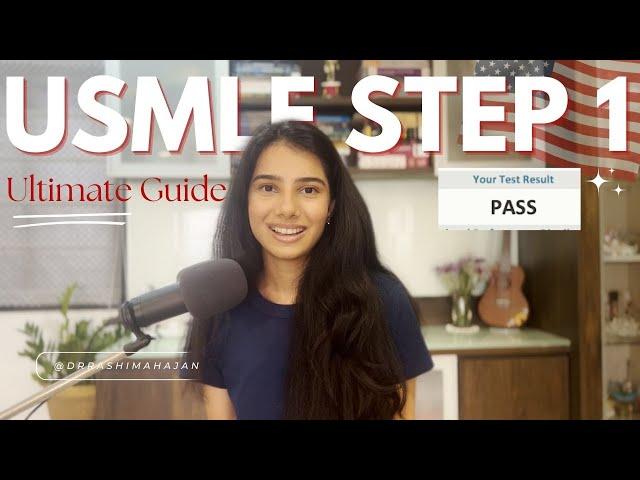 Ultimate USMLE STEP 1 Guide | Resources, Timetable, Practice Tests