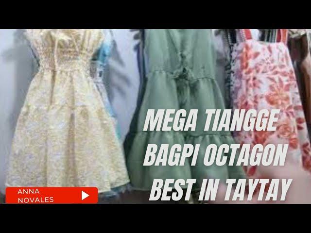 TAYTAY TIANGGE OCTAGON, BAGPI AT MEGA TIANGGE | Location Schedule & Best Tiangge to Buy Outfits.