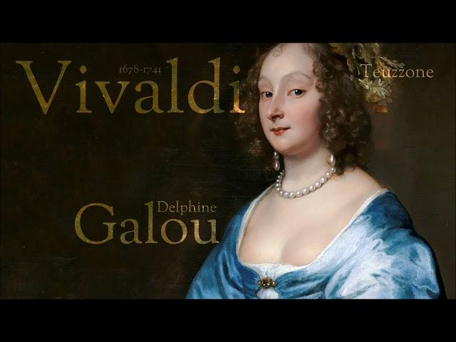 Vivaldi - Teuzzone - Galou - contralto