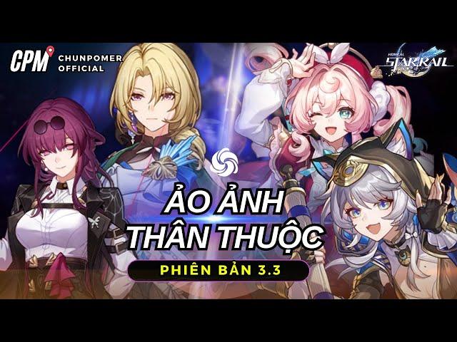 HƯỚNG DẪN CHI TIẾT VƯỢT ẢO ẢNH TẬN THẾ 3.3 | LỰA CHỌN NHÂN VẬT VÀ CÁC MẸO HỮU ÍCH | Honkai Star Rail