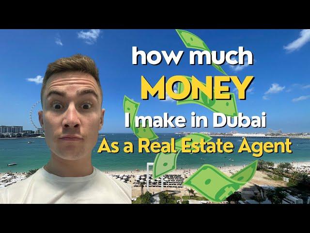 How much money I’ve made in my first 6 months as a Real Estate Agent in Dubai