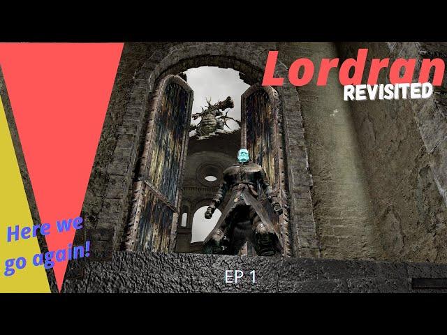 Grumpy Old Guy Plays - Dark Souls Remastered. Lordran Re-visited EP.1