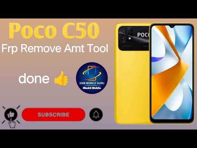 Poco C50 Frp Remove Amt tool done  Amt tool poco C50 Frp Mobile Gsm Guru 2024