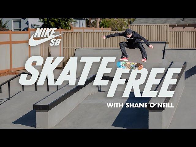 Skate Free | Shane O'Neill Reveals His Los Angeles House & Skate Park | Nike SB