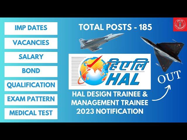 HAL Design Trainee & Management Trainee 2023 | HAL DT & MT Jobs Notification explained in detail.