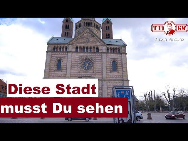 Die toten Könige und Kaiser im Dom zu Speyer! Die Stadt mit seinem Sehenswürdigkeiten erleben