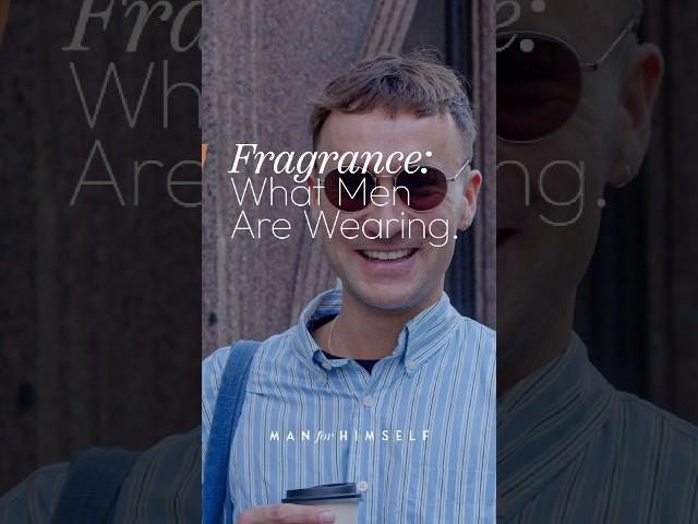 The fragrances men in London are wearing