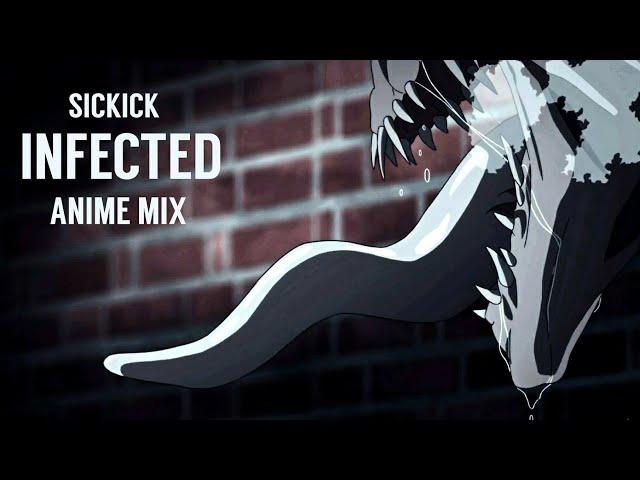 Infected  [AMV] - Anime Mix