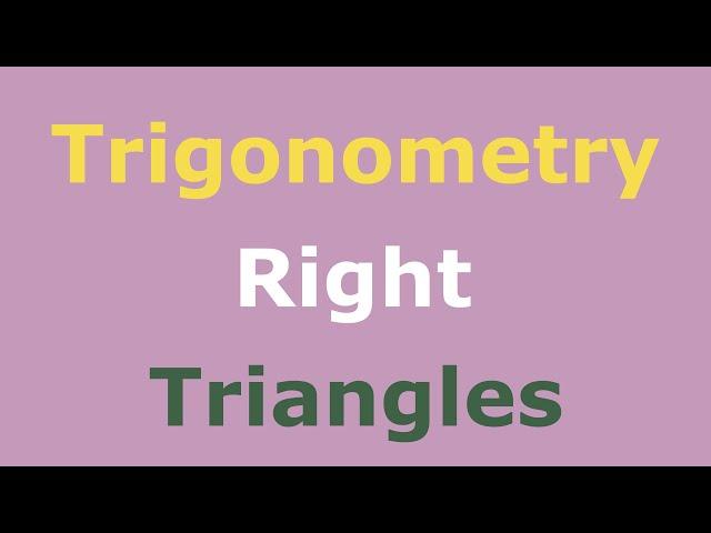 Trigonometry Right Triangles and Acute Angles Full Course