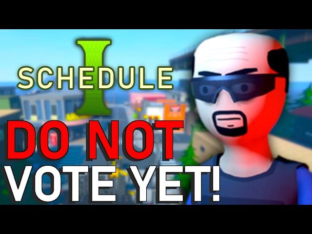 Before You Vote in Schedule 1, WATCH THIS!