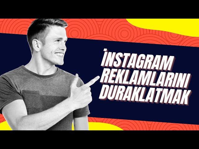 İNSTAGRAM REKLAM SİLME - İNSTAGRAM REKLAM DURDURMA - İNSTAGRAM SPONSORLU REKLAMI SİLMEK