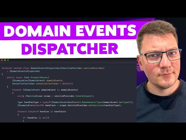 Building a Custom Domain Events Dispatcher in .NET