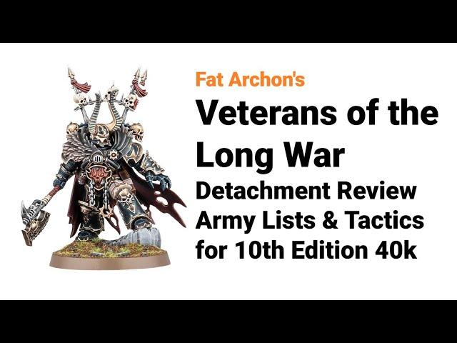 Veterans of the Long War - Tactics, Combos & Army Lists | Chaos Space Marines Tactica