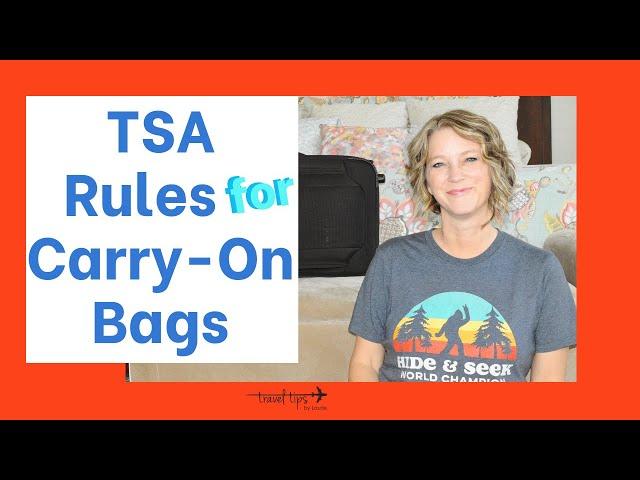 Basic TSA Rules (For Carry-On Bags)