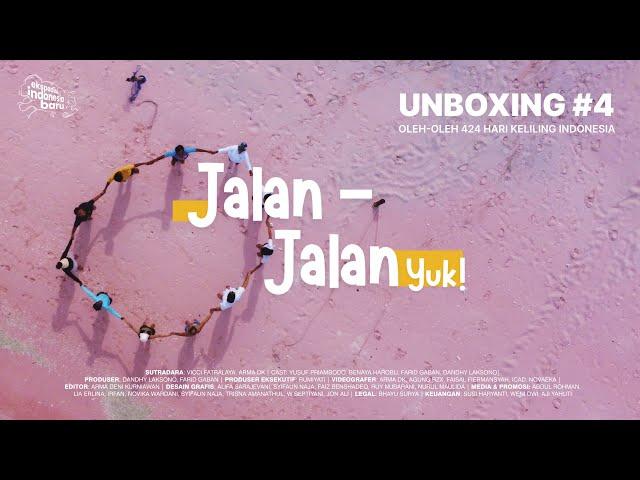 UNBOXING #04 - JALAN-JALAN YUK