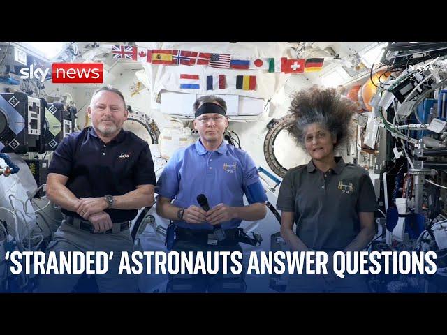 'Stranded' astronauts hold news conference from space ahead of planned return to Earth