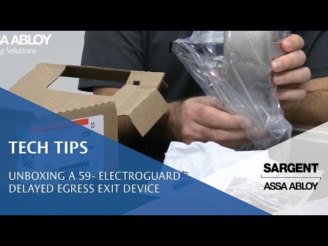 Unboxing a 59- Electroguard Delayed Egress Exit Device - Technical Product Support