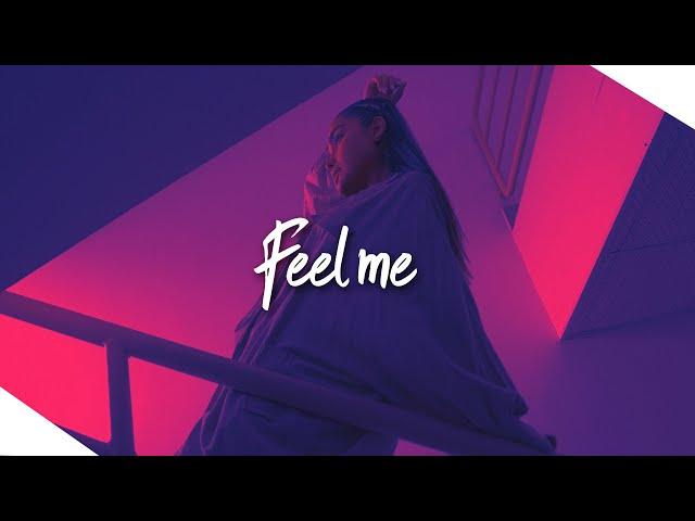 Massy x Efemero - Feel Me //