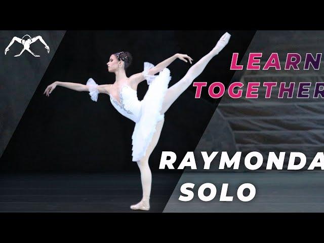 RAYMONDA ballet - LEARN TOGETHER with Maria Khoreva