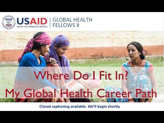 Where Do I Fit In? My Global Health Career Path