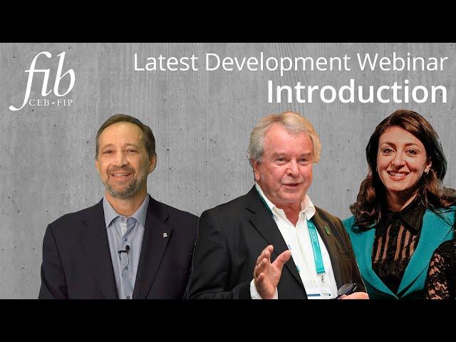 fib Latest Developments Webinar | Introduction