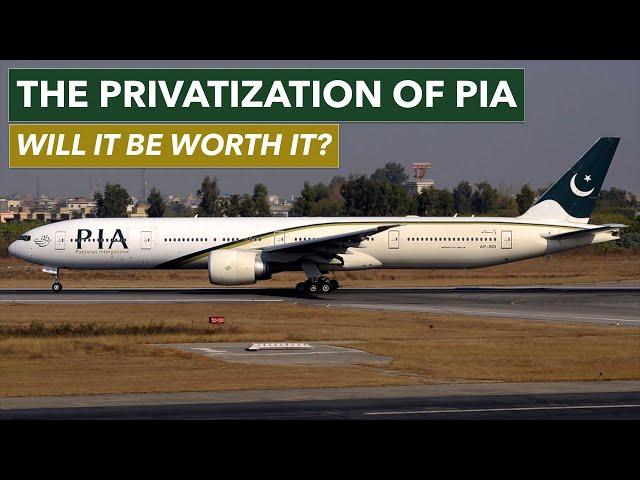 PIA PRIVATIZATION: Will it be WORTH it?