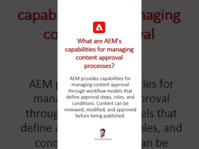 AEM’s capabilities for managing content approval #aem #aeminterviewquestions #adobeexperiencemanager