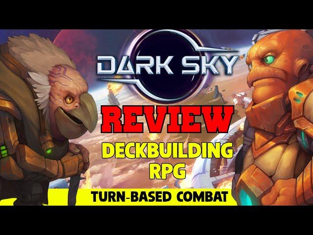 Dark Sky Review - The Hidden Gem of Deckbuilding RPGs! (Turn-Based Combat)