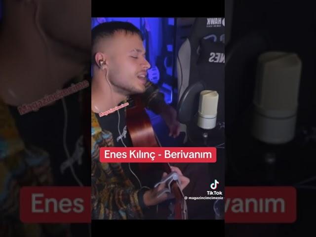 Enes Kılınç - Berivanim