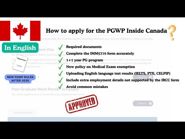 Apply for PGWP in Canada | Step-by-Step Guide (IMM Form, IELTS/CELPIP/PTE, Medical, 1+1 PG Program)